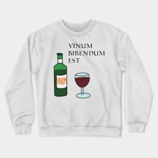 Latin Wine Lover Crewneck Sweatshirt